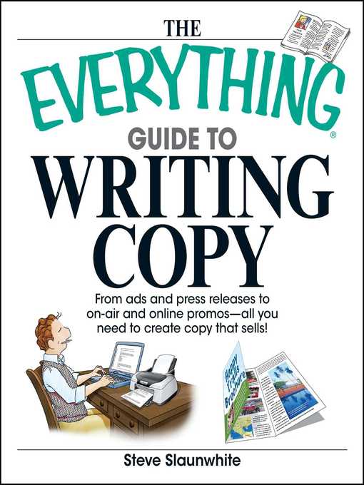 Title details for The Everything Guide to Writing Copy by Steve Slaunwhite - Wait list